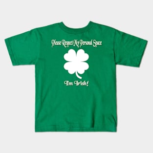 I'm Irish! Kids T-Shirt